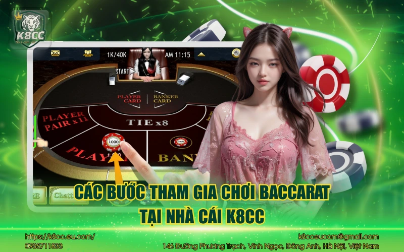 Baccarat K8CC - Hướng dẫn chơi game bài cho các tân thủ 4 Các bước tham gia chơi baccarat tại nhà cái K8CC